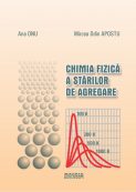 Chimia fizica a starilor de agregare | Editura Matrix Rom