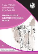 Nr. 4 – Proceduri pentru curatarea si degresarea hotelor | Editura Matrix Rom