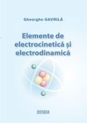 Elemente de electrocinetică și electrodinamică | Editura Matrix Rom