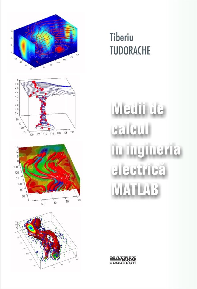  Computing media in electrical engineering. MATLAB | Editura Matrix Rom