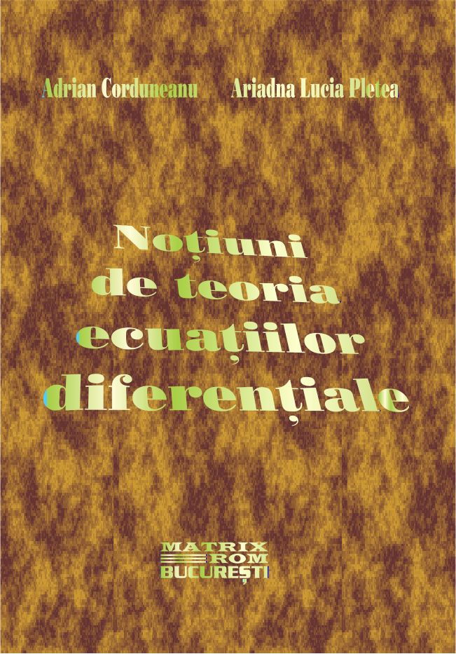  Notions of the theory of differential equations | Editura Matrix Rom