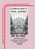 NP 25-1997: Normativ pentru proiectarea construcțiilor publice subterane | Editura Matrix Rom