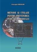 Metode si utilaje pentru prevenirea poluarii mediului | Editura Matrix Rom