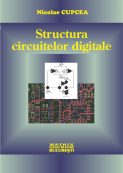 Structura circuitelor digitale | Editura Matrix Rom