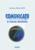 Comunicatii in sisteme distribuite | Editura Matrix Rom