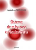 Sisteme de masurare cu traductoare | Editura Matrix Rom