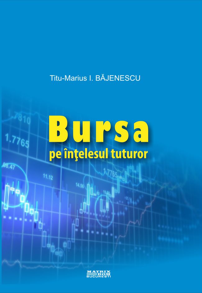 Bursa pe intelesul tuturor | Editura Matrix Rom