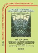 NP 004-2003: Standard design, execution, operation, decommissioning and post-use stations distribution fuel vehicles | Editura Matrix Rom