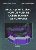 Aplicații utilizând nori de puncte laser scaner aeropurtat | Editura Matrix Rom